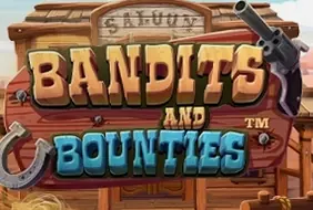 Bandits and Bounties